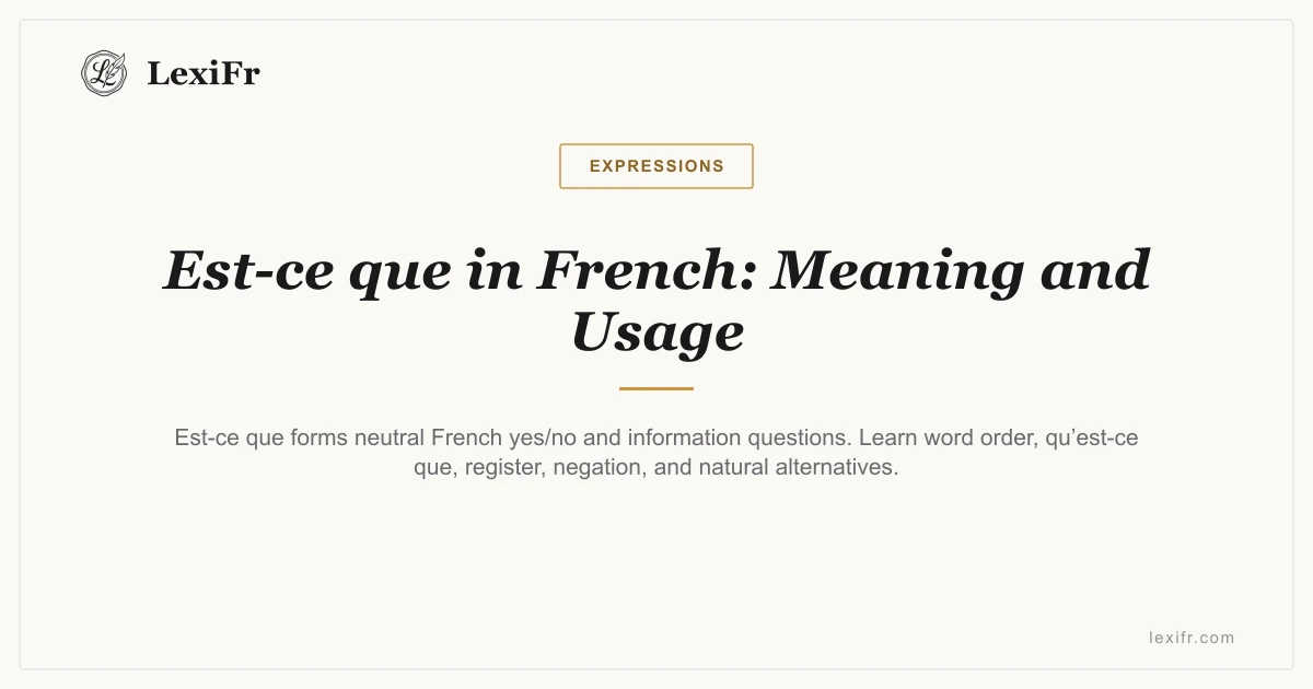 Est-ce que in French: Meaning and Usage - article illustration