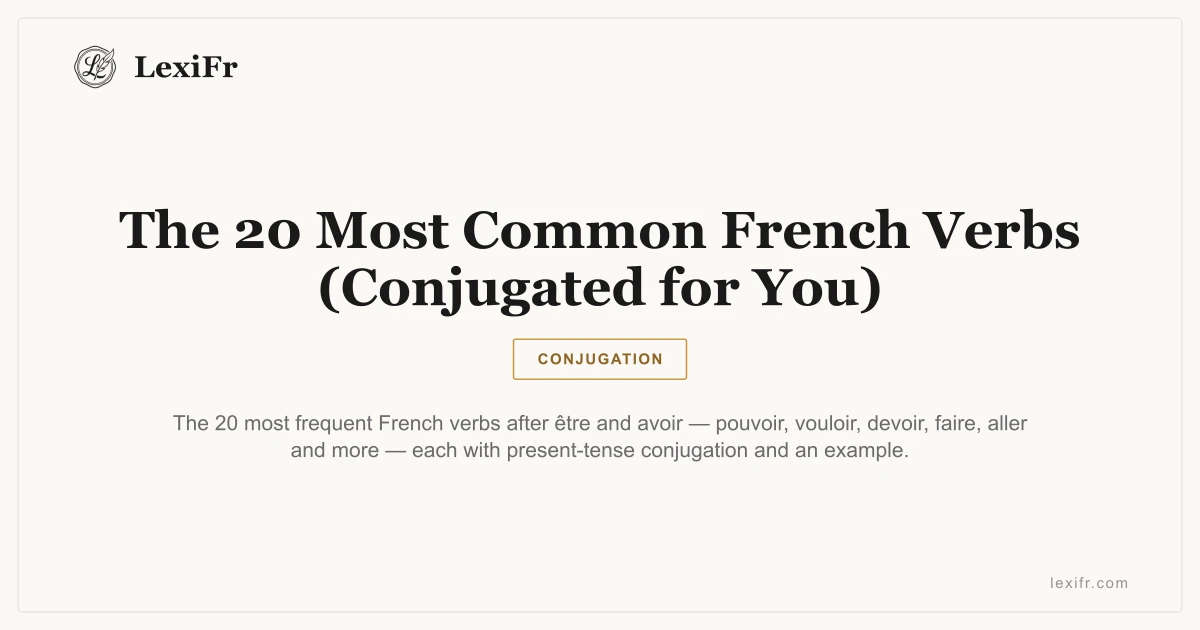 The 20 Most Common French Verbs (Conjugated for You) - article illustration