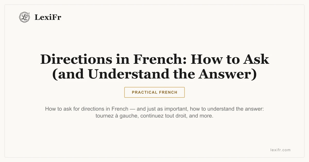Directions in French: How to Ask (and Understand the Answer) - article illustration