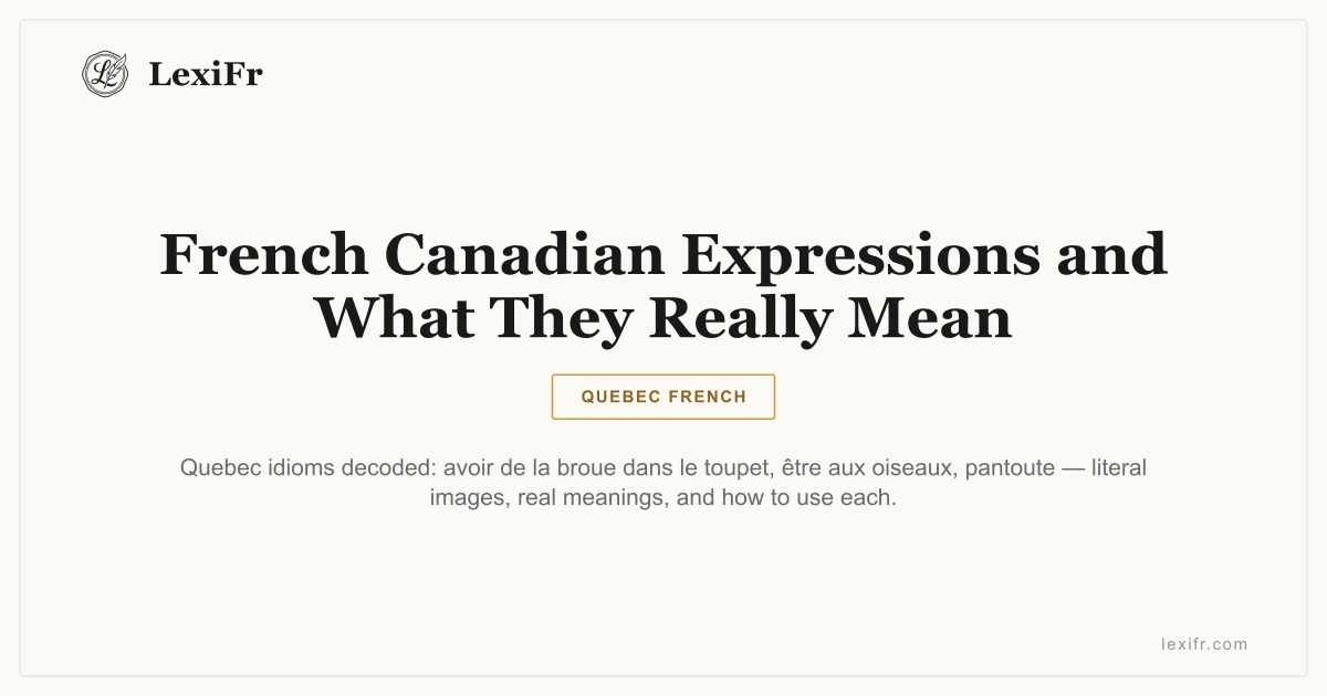 French Canadian Expressions and What They Really Mean - article illustration