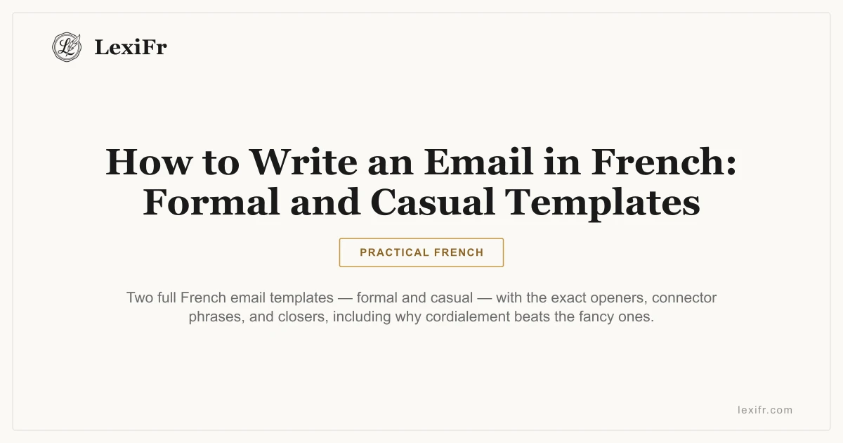 How to Write an Email in French: Formal and Casual Templates - article illustration