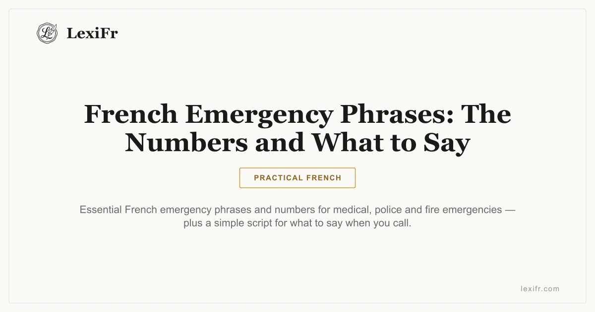 French Emergency Phrases: The Numbers and What to Say - article illustration