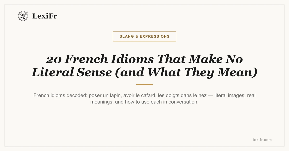 20 French Idioms That Make No Literal Sense (and What They Mean) - article illustration
