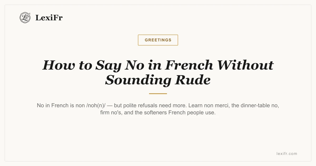 How to Say No in French Without Sounding Rude - article illustration