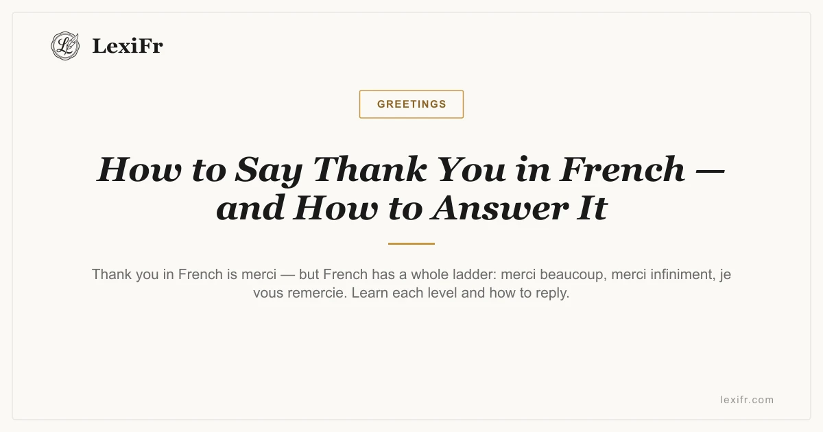 How to Say Thank You in French - and How to Answer It - article illustration