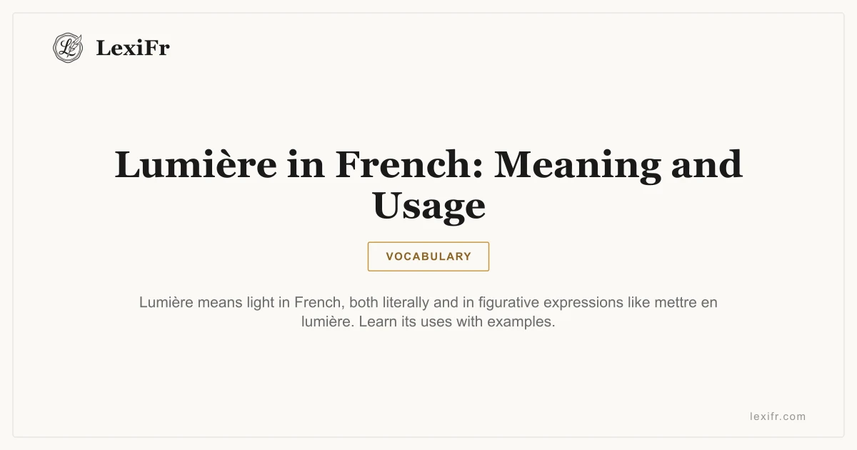 Lumière in French: Meaning and Usage - article illustration
