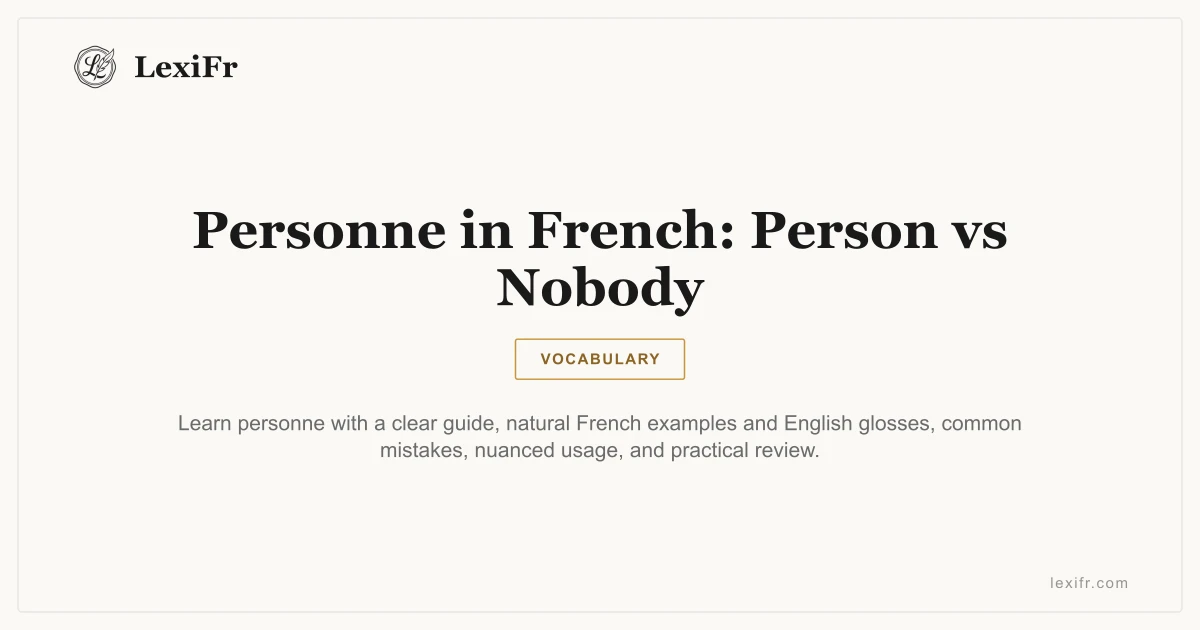 Personne in French: Person vs Nobody - article illustration