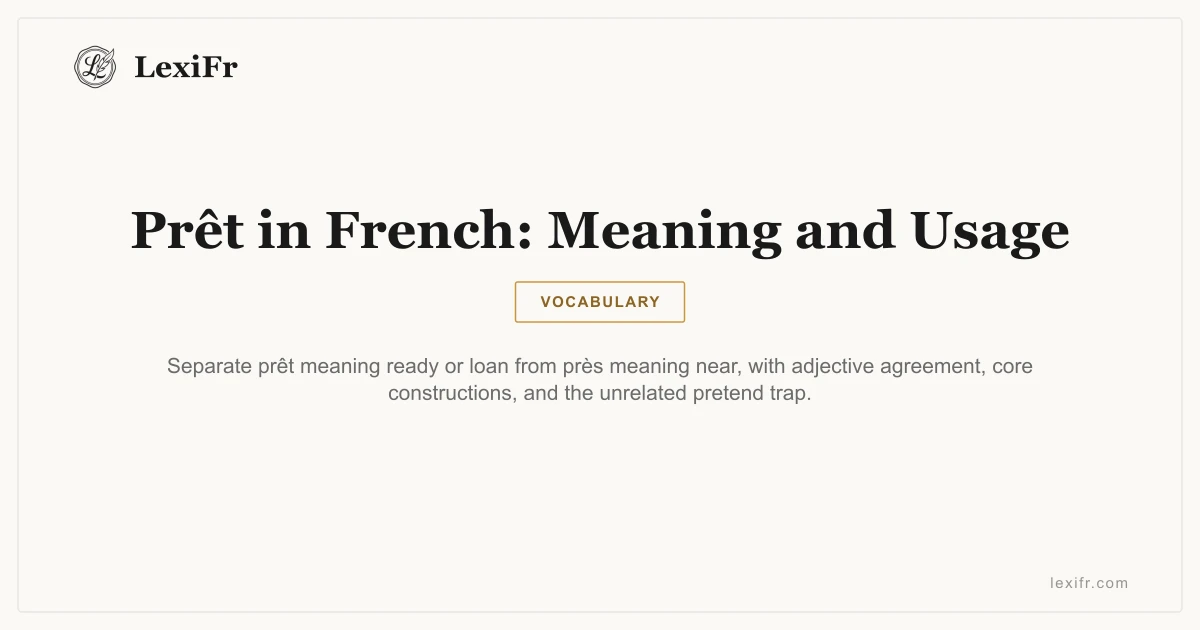 Prêt in French: Meaning and Usage - article illustration