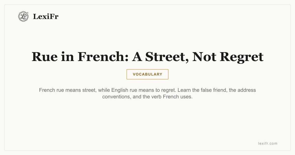 Rue in French: A Street, Not Regret - article illustration